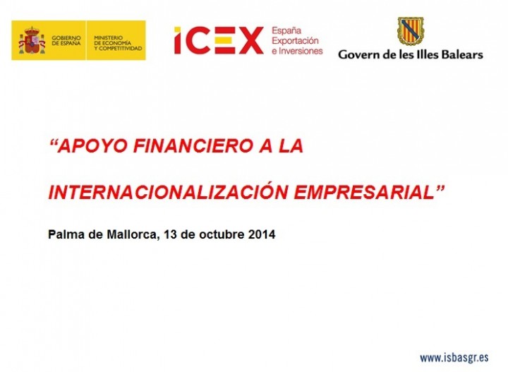 Jornada " Apoyo financiero a la internacionalización empresarial "