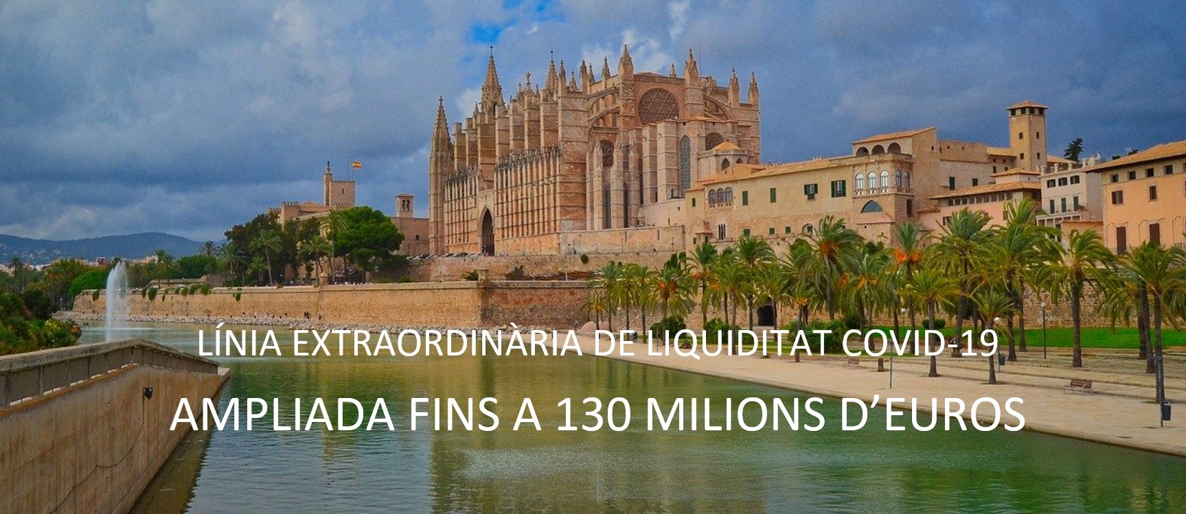 Ampliada a 100 millones de € la Línea Extraordinaria de Liquidez Covid-19